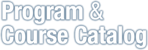 Program & Course Catalog
